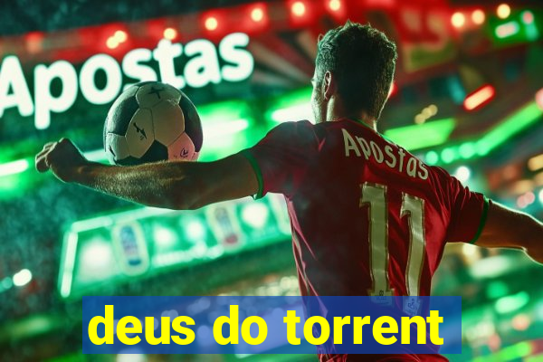 deus do torrent